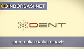 Dent coin geleceği nedir