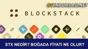 Blockstack Token STX Coin Nedir?